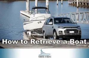 How to Retrieve a Boat
